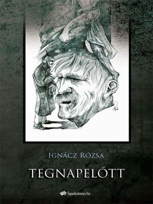 cover image of Tegnapelőtt